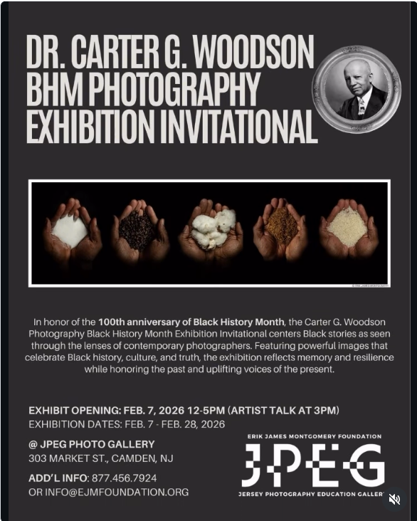 Dr. Carter G. Woodson Black History Month Photography Exhibition Invitational